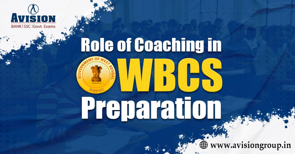 WBCS Coaching 2024 | WBCS Preparation