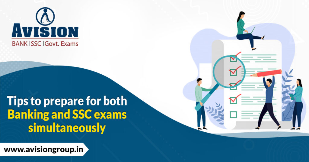 Tips to prepare for both Banking and SSC exams simultaneously
