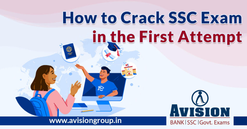 How to Crack SSC Exam in the First Attempt