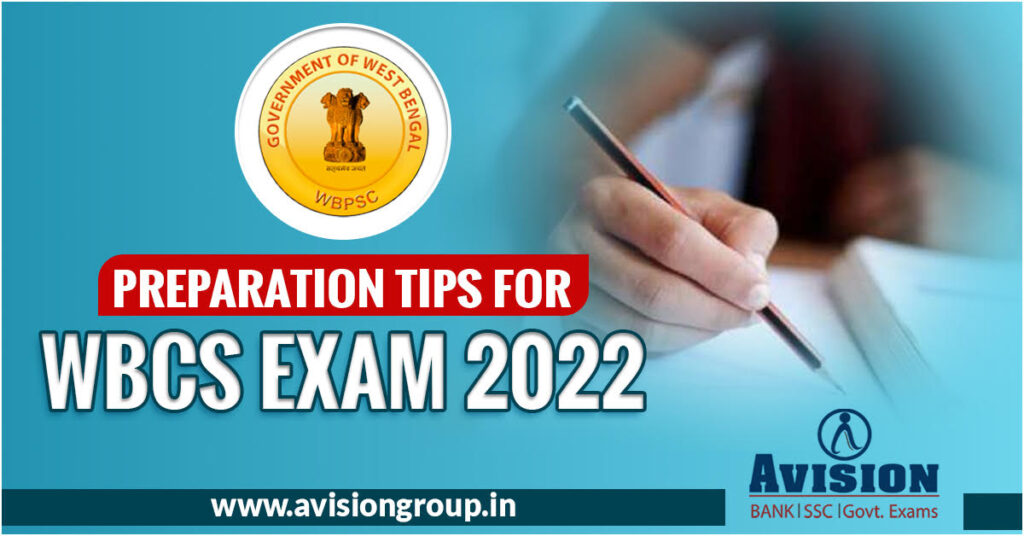 Preparation Tips  for WBCS  Exam 2022