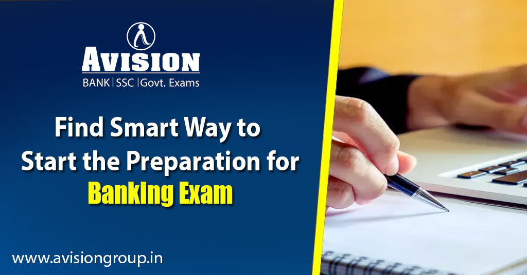 Find Smart Way to Start The Preparation for Banking Exam