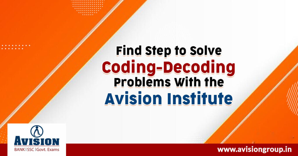 Step to Solve Coding-Decoding Problems With the Avision Institute