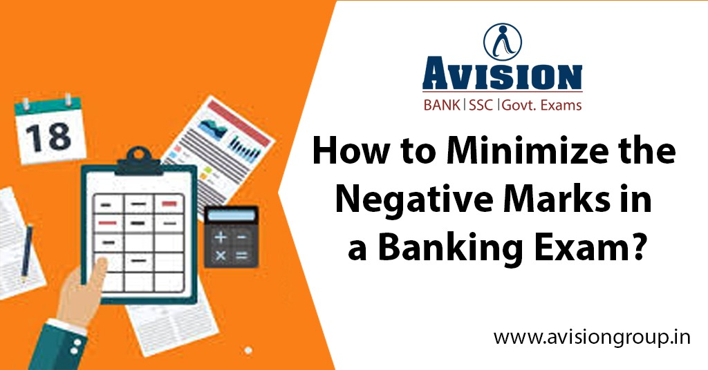 How to Minimize the Negative Marks in a Banking Exam?