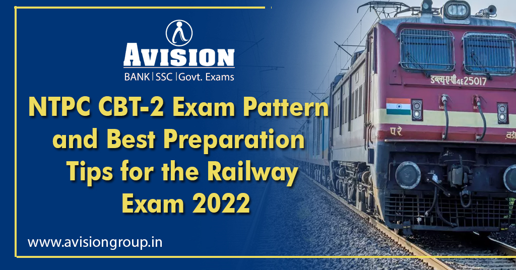 NTPC CBT-2 Exam Pattern and Preparation Tips for Railway Examination