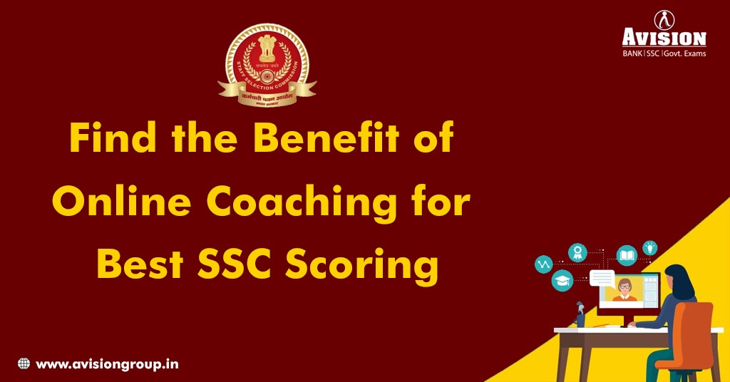 Find The Benefit of Online Coaching for Best SSC Scoring